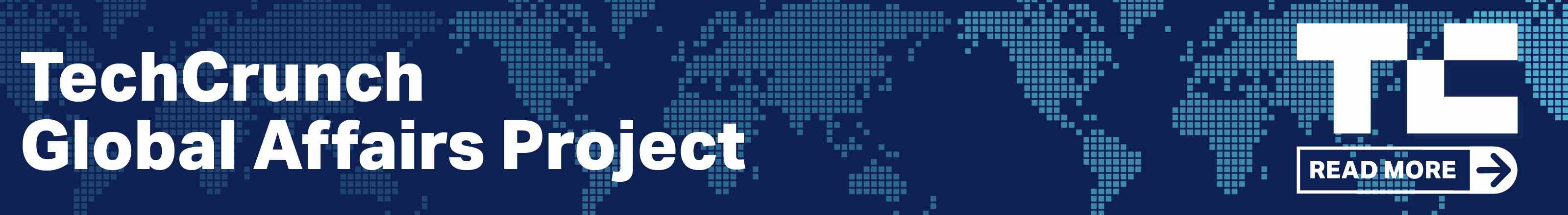 Lesen Sie mehr über das TechCrunch Global Affairs Project