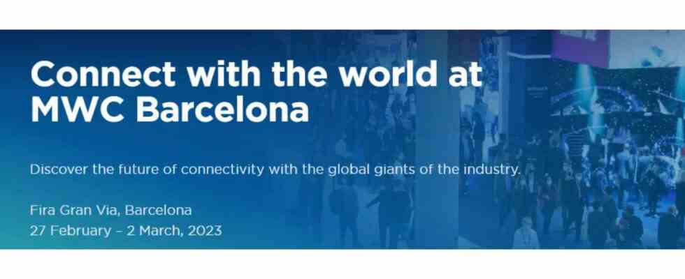 Mwc MWC Barcelona 2023 Event Was Sie erwartet Termine und