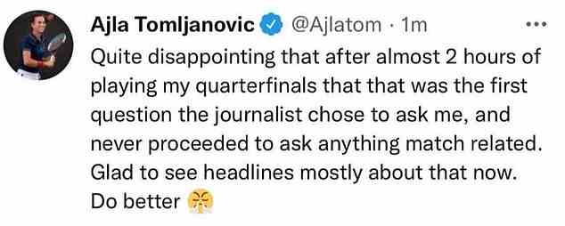 Tomljanovic a exprimé sa frustration face à l'interrogatoire dans un tweet après sa défaite
