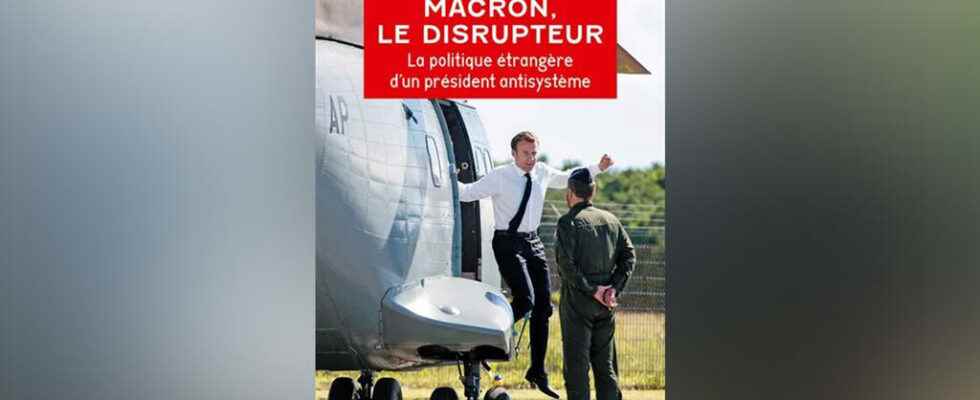 Macron the disruptor by Isabelle Lasserre