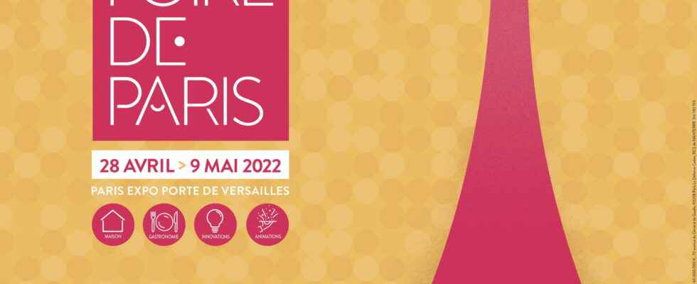 Paris Fair 2022 finally back Dates invitations The program