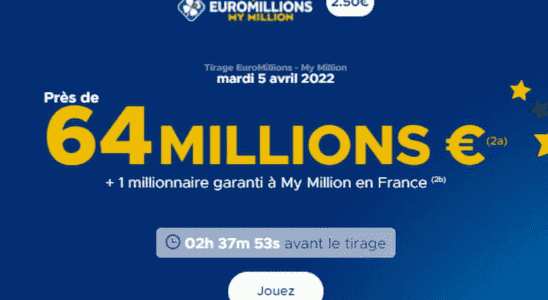 the draw for Tuesday April 5 2022 64 million euros