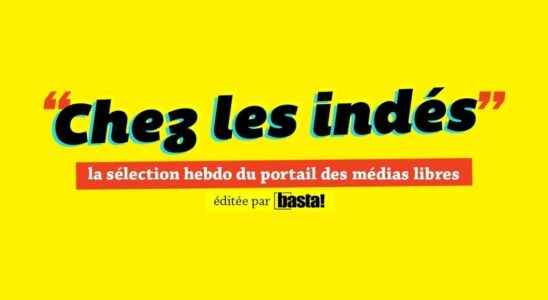 Basta honors free media with its newsletter Chez les indes